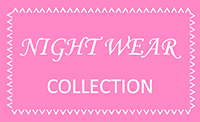 Custom Night Wear Collection