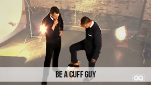 Be a Cuff Guy