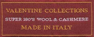 Visit our Heritage Gold and Men's Designer Collections for suits in VALENTINE COLLECTIONS super 180'S wool and cashmere cloth made in Italy.